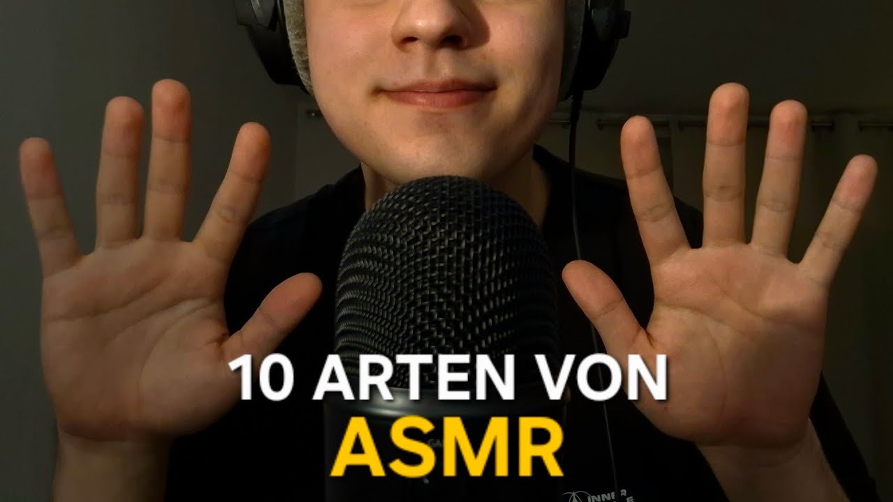 10 Arten von ASMR in 12 Minuten