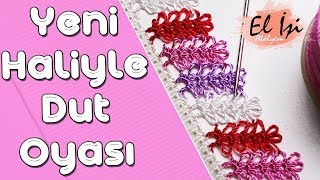 Yeni Haliyle İğne Oyası Dut Modeli Yapılışı