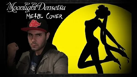 Sailor Moon Metal Cover (English Version!!!)