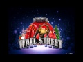 Wall Street 2014 - BEK & Wallin (ft. Celina Svanberg)