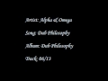 Alpha & Omega - Dub Philosophy