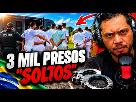ATENÇÃO 3 MIL PRESOS DE "SAIDINHA" (O BRASIL É UMA PIADA)