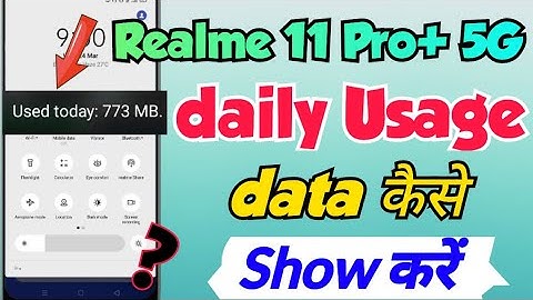 Realme 11 Pro+ 5G me Usage data kaise Show Kare | How to Show data usage in Realme 11 Pro plus 5g