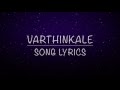 Kali- Varthinkale- song lyrics