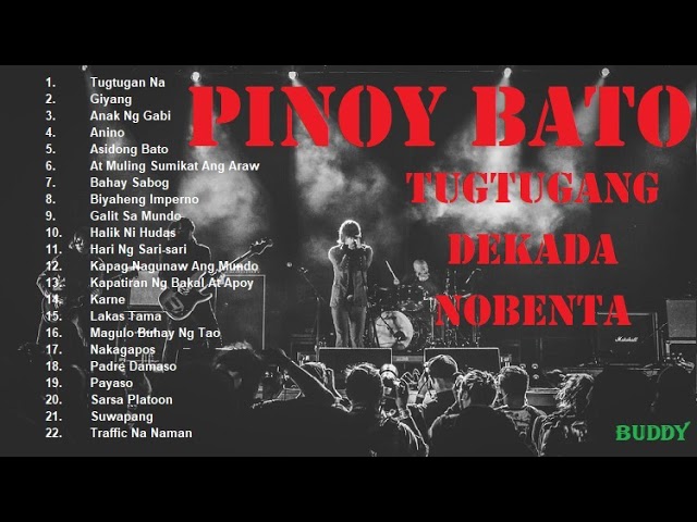 Pinoy Bato │OPM Rock 90's │Himig Dekada Nobenta class=