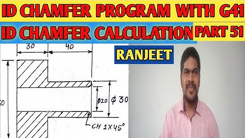 ID chamfer with G41! Calculation of ID chamfer