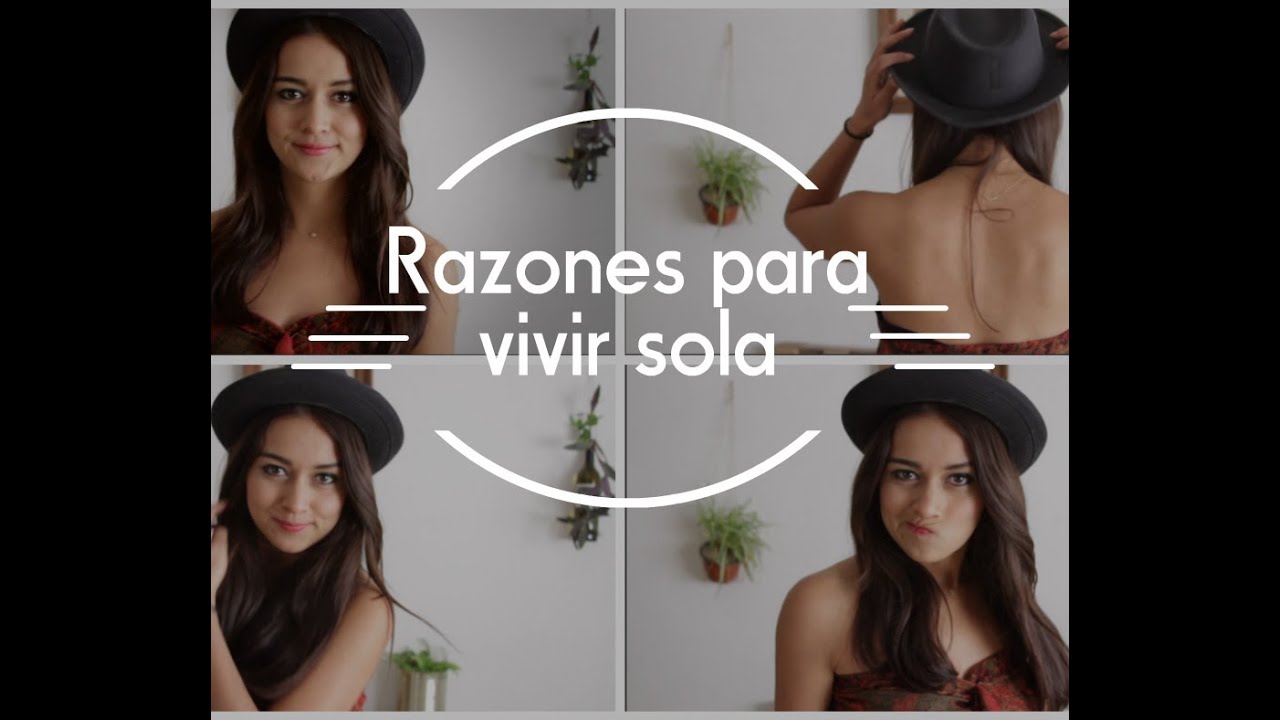 5 Razones para vivir sola