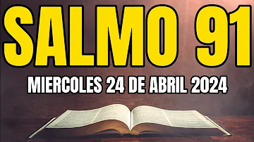 😇SALMO 91 la ORACIÓN más PODEROSA