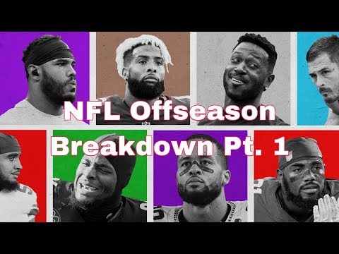 NFL Offseason Breakdown!!!