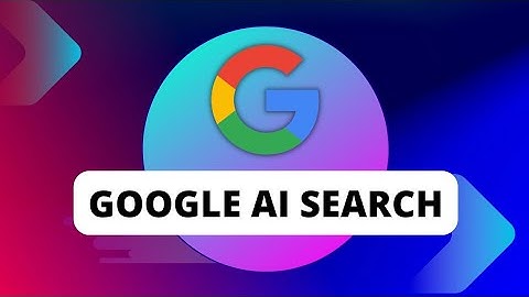 Google AI Search | SGE Google | Search Labs Google | Google SGE
