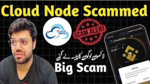 Cloud Node SCAMMED Today 💥 | Cloud Node App  Scam update | Live Withdrawal Full Proof & Update 2025 