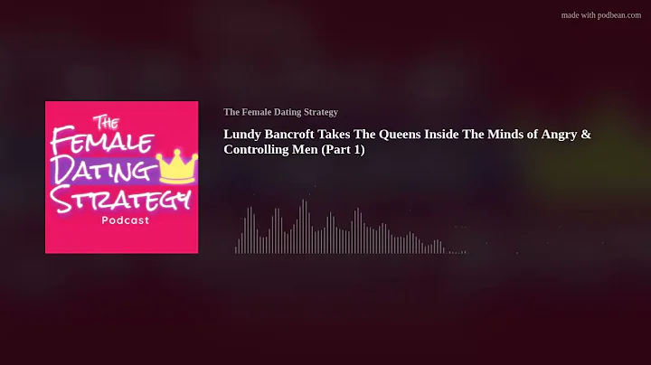 Lundy Bancroft Takes The Queens Inside The Minds of Angry & Controlling Men (Part 1) | FDSPOD #45