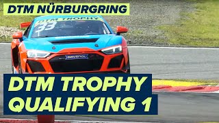 RE-LIVE | DTM Trophy - Qualifying 1 Nürburgring | 2021