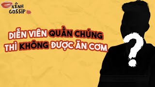 BỨC XÚC diễn viên quần chúng không được ăn cơm, tiết lộ góc khuất nghề diễn viên | #genz  #dienvien