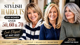 Stylish Haircuts for Women Over 50, 60 & 70 | Elegant & Modern Hairstyles 2026 ✂️