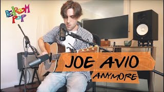 Joe Avio - Anymore | Bedroom Pop by SHWHY