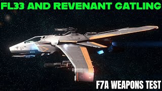 Testing Fl33 and Revenant Gatlings on F7A