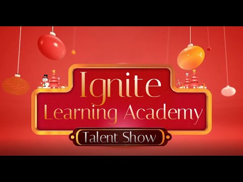 Ignite Learning Academy's Fall 2020 Talent Show