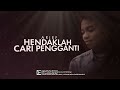 ARIEF - HENDAKLAH CARI PENGGANTI - OFFICIAL LYRIC VIDEO