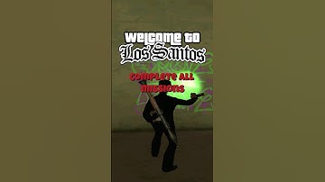 COMPLETE MISSIONS IN GTA SAN ANDREAS