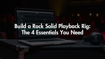 Build a Rock Solid Playback Rig: The 4 Essentials You Need