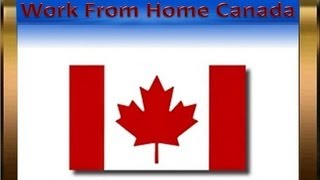 How to make money from home in canada - on the internet real way