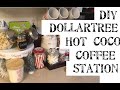 DIY Dollartree Hot Coco Station & Coffee Bar