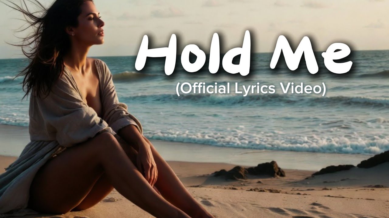 Hold Me ❤️ | Beautiful Romantic Love Song Lyrics | Most Beautiful Love Songs Ever 🌷