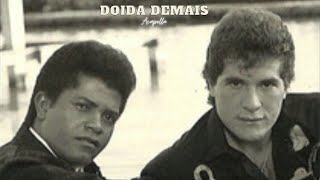 Doida Demais - João Paulo e Daniel Acapella
