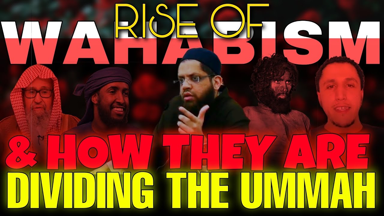 Why Wahabism Is A Fitna - Shaykh Asrar Rashid