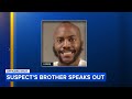Brother of alleged Philadelphia cop killer says he had an angry and troubled past