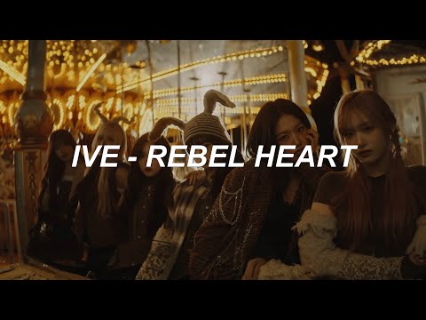 [with MV] IVE (아이브) -  'REBEL HEART' Easy Lyrics