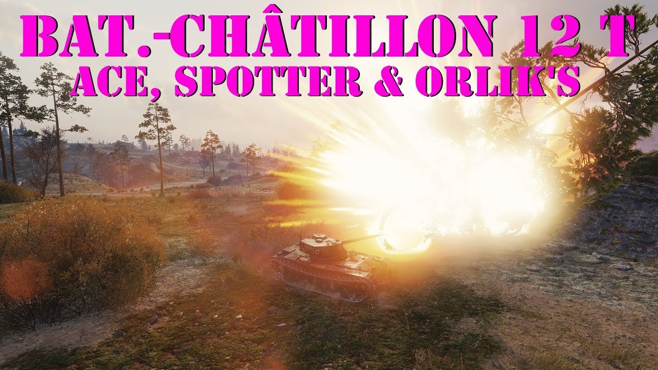 spotter stands Bat.-Châtillon 12 t - Ace Tanker, Spotter and Orlik's Medal