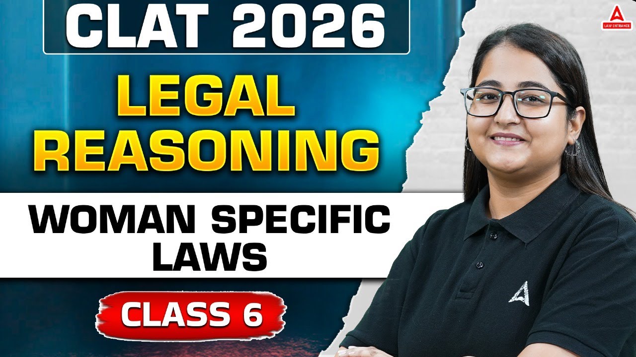 CLAT 2026 Legal Reasoning | Woman Specific Laws | CLAT 2026 Preparation ...