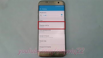 Samsung Galaxy S7 Edge : How to Change Display scaling (Android Marshmallow)