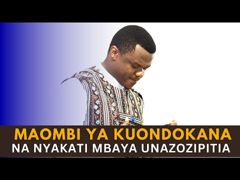 MAOMBI YA KUONDOKANA NA NYAKATI MBAYA ZINAZOKUANDAMA