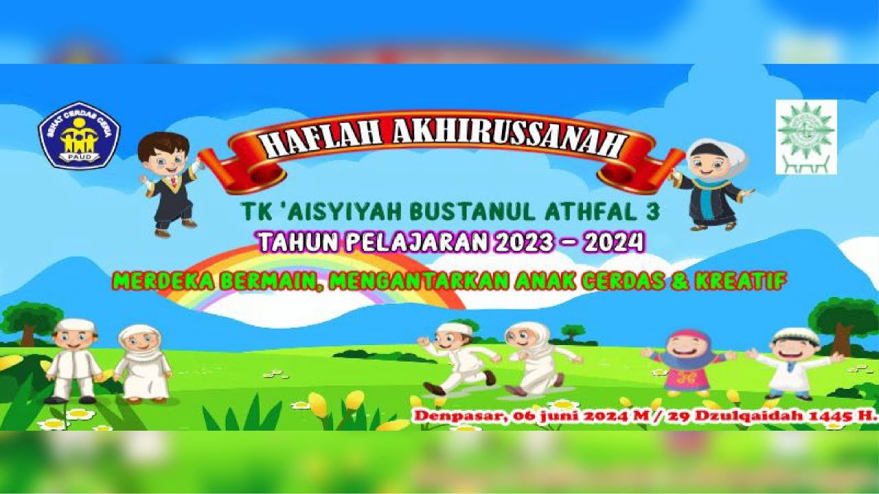 🔴[ LIVE ] Pelepasan Peserta Didik TK AISYIYAH BUSTANUL ATHFAL 3 DENPASAR || Sabtu, 06 Juni 2024 M