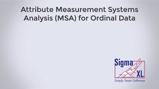 Attribute Measurement Systems Analysis (Ordinal)