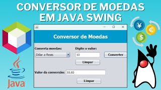 Como Criar um Conversor de Moedas em Java Swing #02 | Projeto GUI Passo a Passo