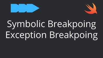 Breakpoints in Swift | Exception Breakpoint | Symbolic Breakpoint