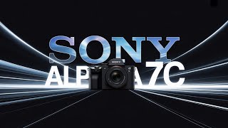 Sony Alpha 7C – The Ultimate Travel & Everyday Camera Review
