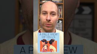 A pale adaptation | A Pale View of Hills (REVIEW) | Projector Shorts