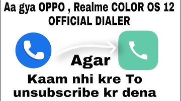 OPPO , Realme ColorOS 12 Official Dialer! Oppo Reno6 & 6 PRO ! Realme 9 ,9 Pro & 9 PRO+ all Working
