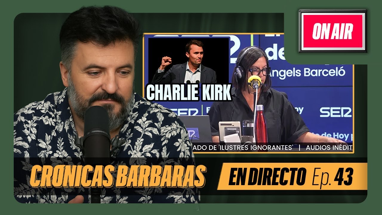 🔴 PEDRO HERRERO | MENTIRAS POLÍTICAS SOBRE CHARLIE KIRK | CRÓNICAS BÁRBARAS