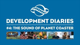Dev Diary #4: The Sound of Planet Coaster