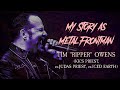 My Story As Metal Frontman #62: Tim &quot;Ripper&quot; Owens (KK&#39;s Priest, ex- Judas Priest)