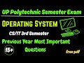 Operating System Important Questions | CS IT 3rd Semester | UP Polytechnic 2025 @StudylokClasses