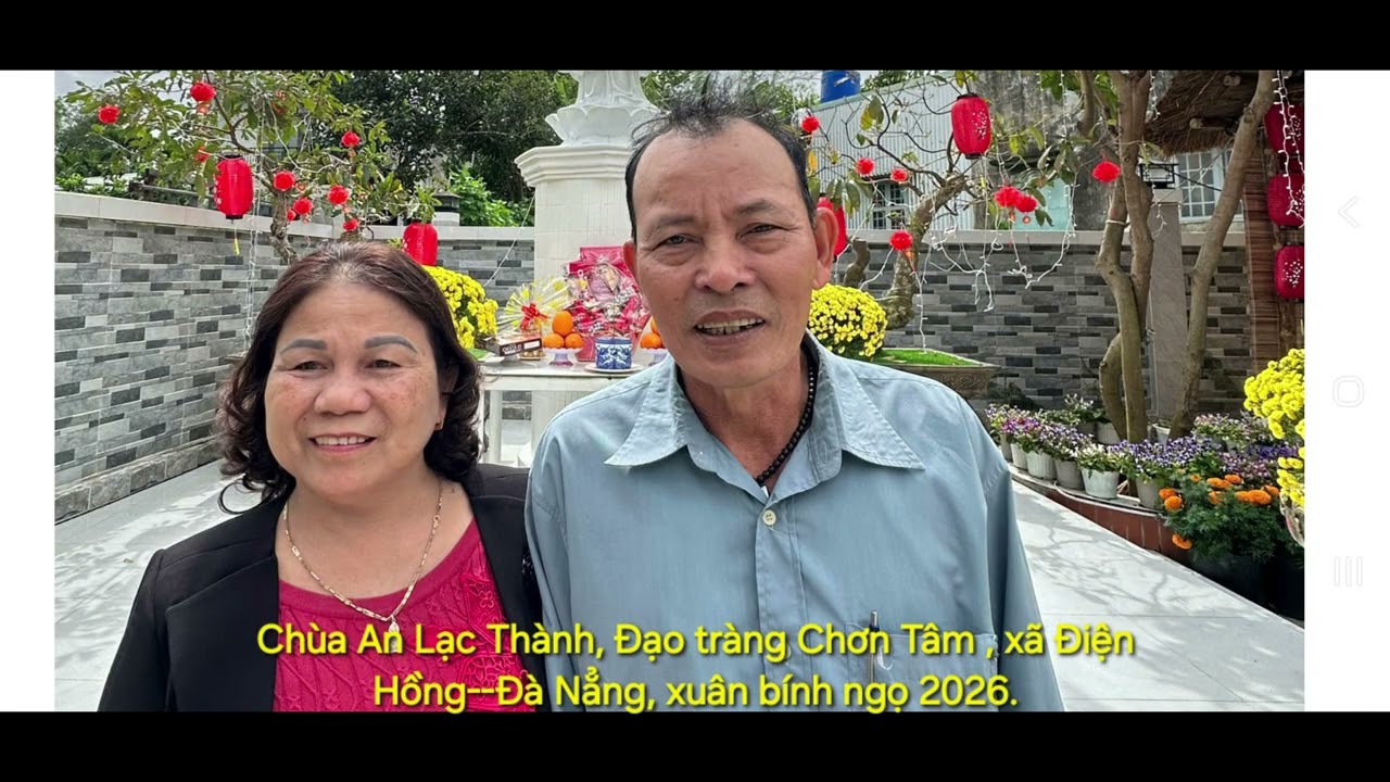 Chùa An Lạc Thành, thôn Giáo Ái, Điện Hồng, Đà Nẵng.  Xuân 2026