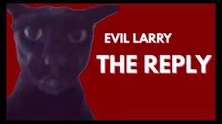 The Reply - Evil Larry (Lyrics)