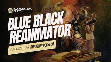 PREMODERN Donation Decklist: REANIMATOR by Celestial Heathen